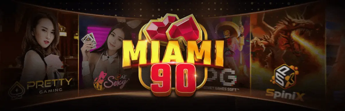 Miami90 ไมอามี่90